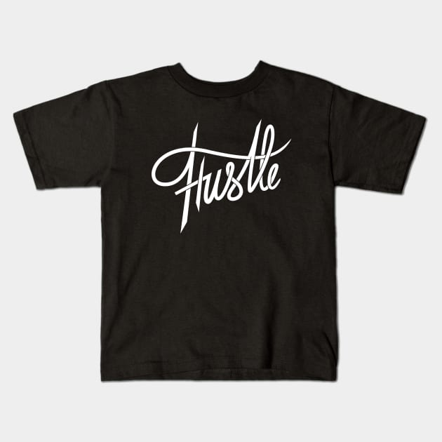 Hustle Kids T-Shirt by Woah_Jonny